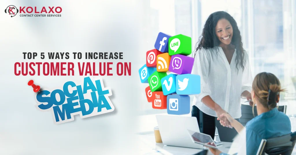 Kolaxo-CCS-Customer-Value-On-Social-Media-1200-X-628-1024x536