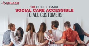 101 Guide To Make Social Care Accessible To All Customers.