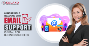 8 Incredible Reasons Why Email Support Is Vital For Business Success